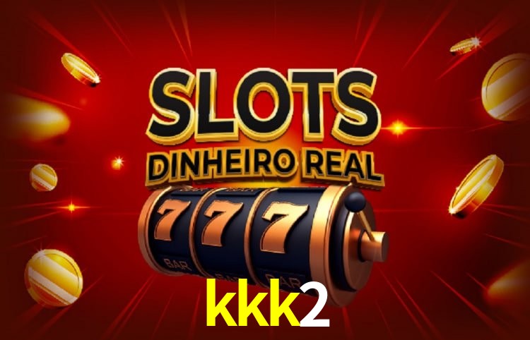 Sinta a adrenalina dos jogos de cassino com kkk2